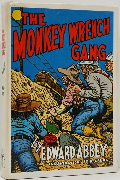 [Item #82197] The Monkey Wrench Gang. Edward Abbey.