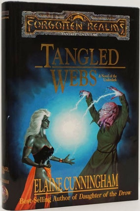 Item #82214] Tangled Webs Forgotten Realms; a Novel of the Underdark. Elaine Cunningham