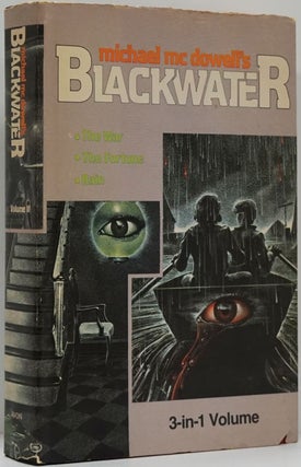 Item #82254] Blackwater: Volume II 3-In-1 Volume: the War, the Fortune, Rain. michael McDowell