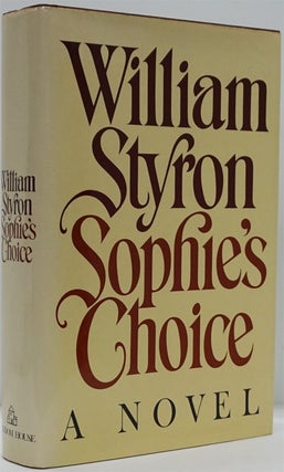 Item #82281] Sophie's Choice. William Styron