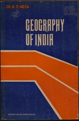 Item #82293] Geography of India. B. S. Negi