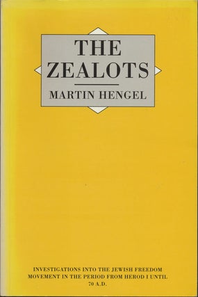 Item #82340] The Zealots. Martin Hengel