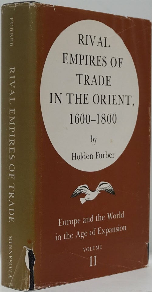 Rival Empires of Trade in the Orient, 1600-1800 Europe and the