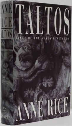 Item #82457] Taltos Lives of the Mayfair Witches. Anne Rice