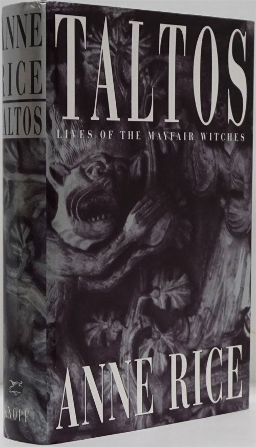 [Item #82457] Taltos Lives of the Mayfair Witches. Anne Rice.