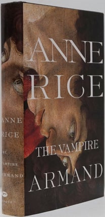 Item #82458] The Vampire Armand. Anne Rice