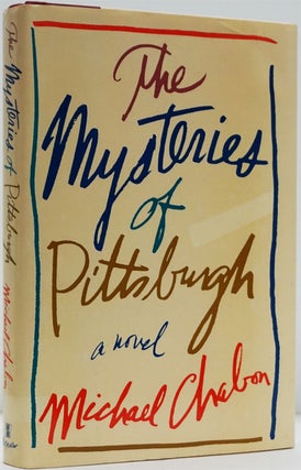 Item #82473] The Mysteries of Pittsburgh. Michael Chabon