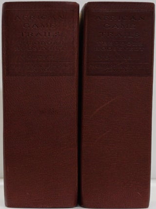 African Game Trails An Account of the African Wanderings of an American Hunter-Naturalist