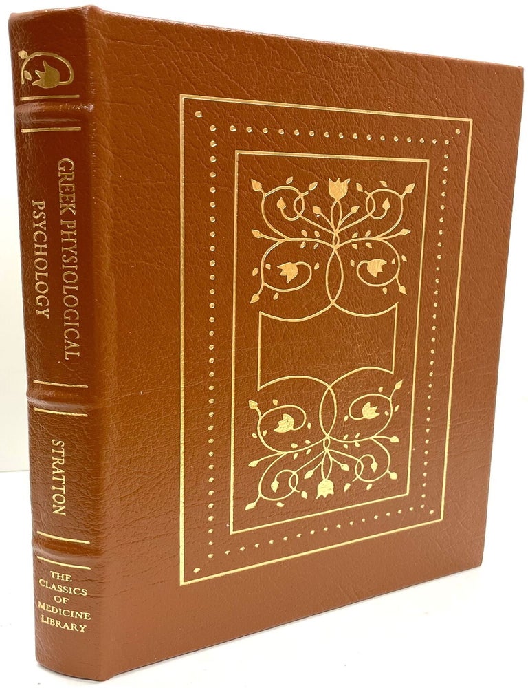 [Item #82706] Theophrastus and the Greek Physiological Psychology before Aristotle. George Malcolm Stratton.